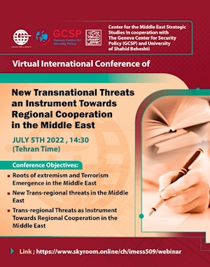 “New Transnational Threats Towards  Regional Cooperation in the Middle East”