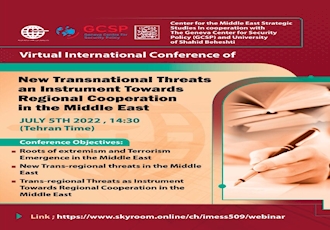 “New Transnational Threats Towards  Regional Cooperation in the Middle East”